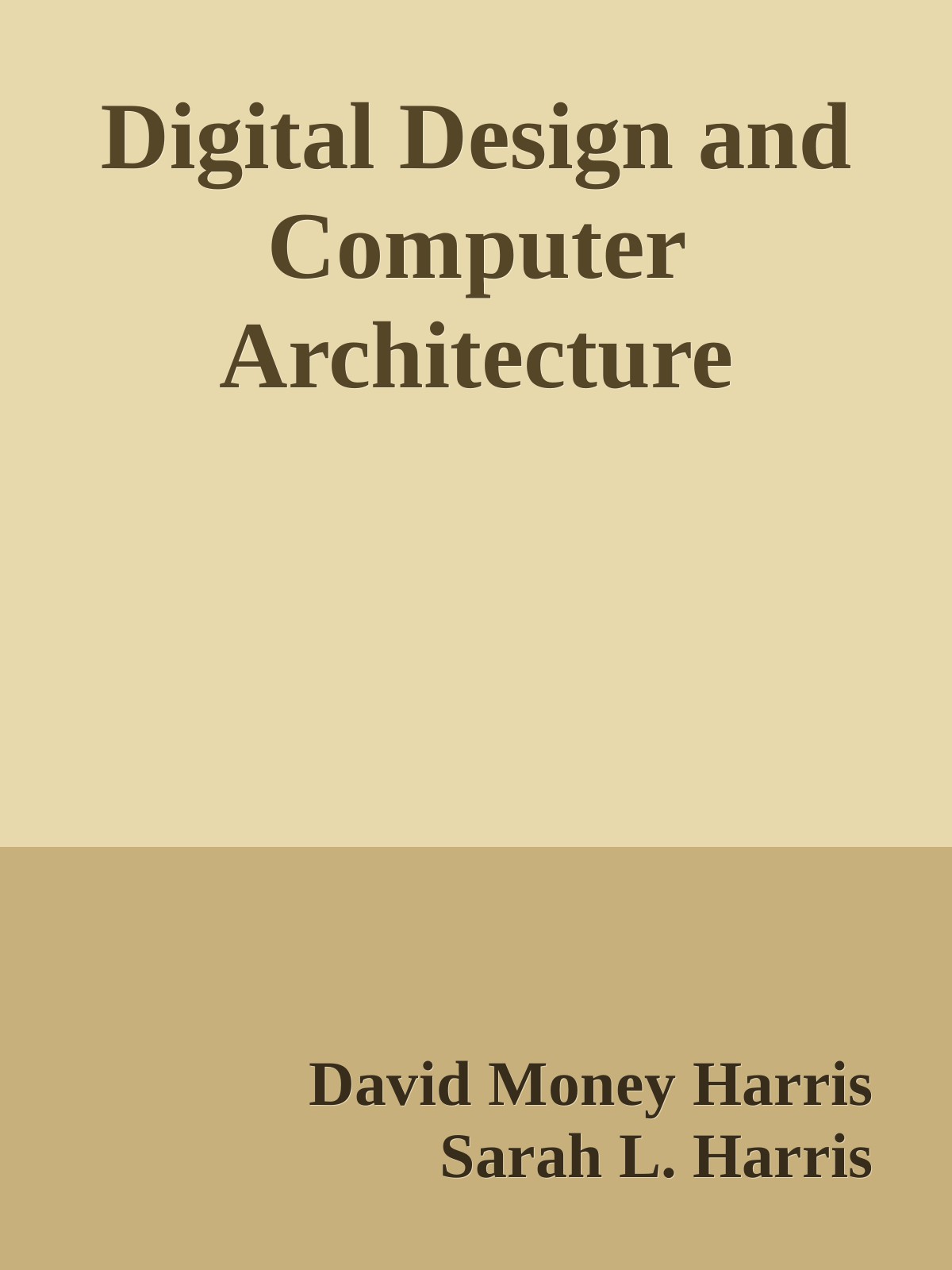 Digital Design and Computer Architecture