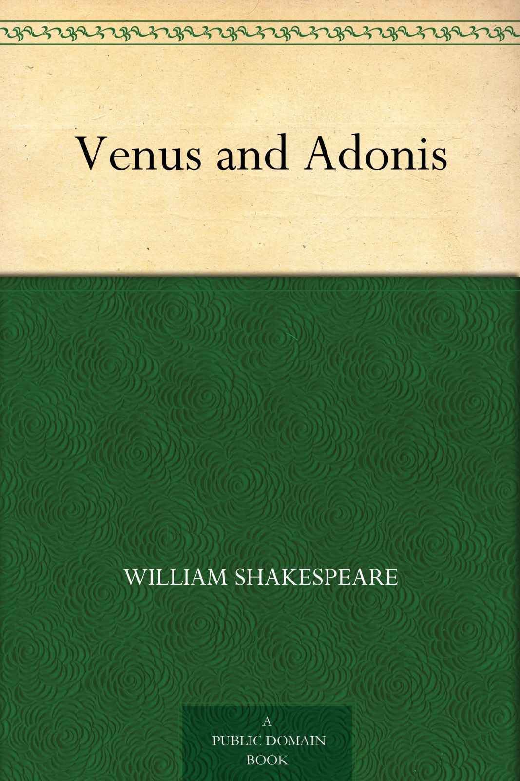 Venus and Adonis (维纳斯与阿都尼) (免费公版书)