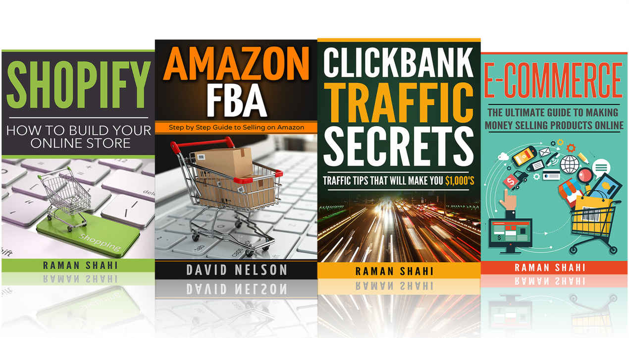 Business Startup: 4 manuscripts: Ecommerce, Amazon Fba, Shopify, Clickbank (how to make money online)