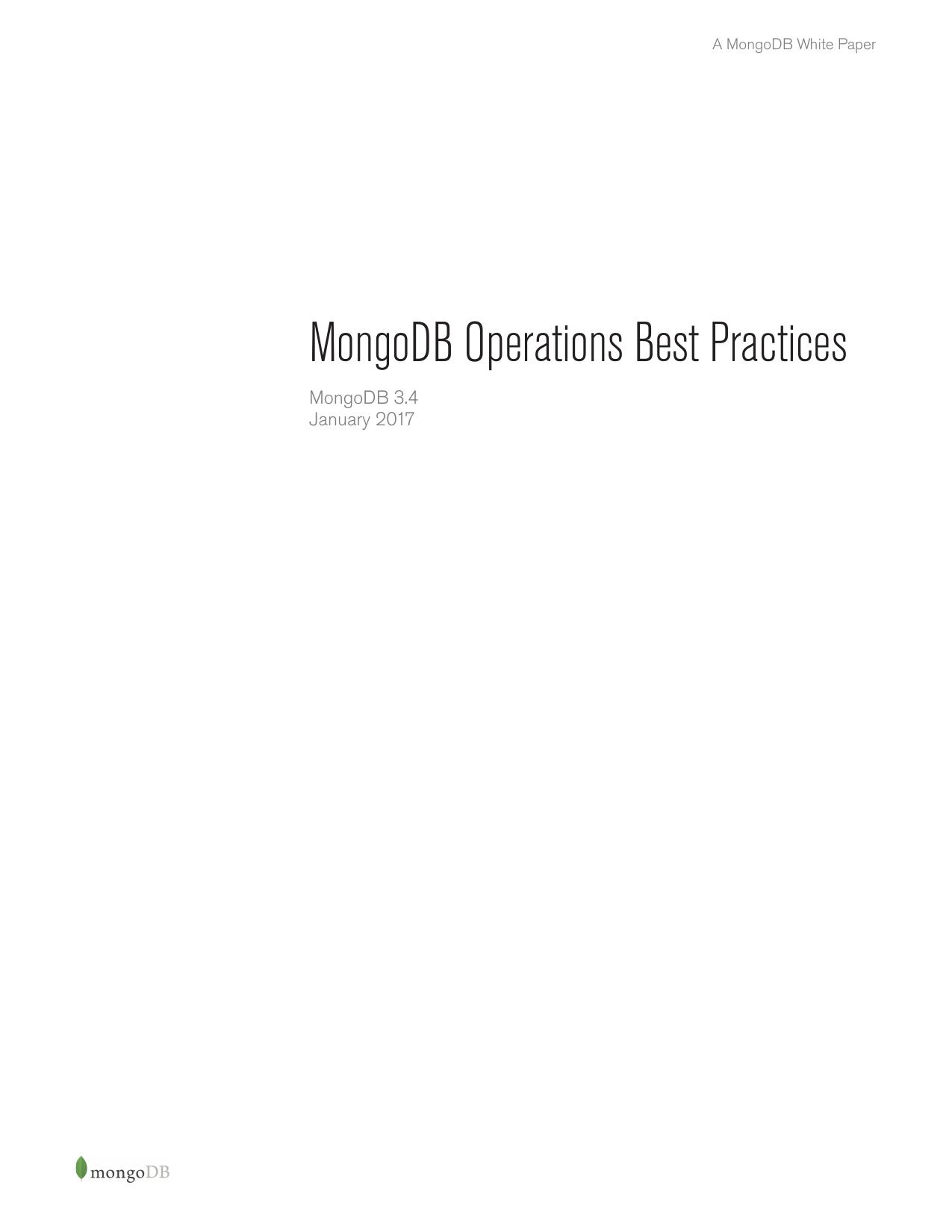 10gen-MongoDB Operations Best Practices