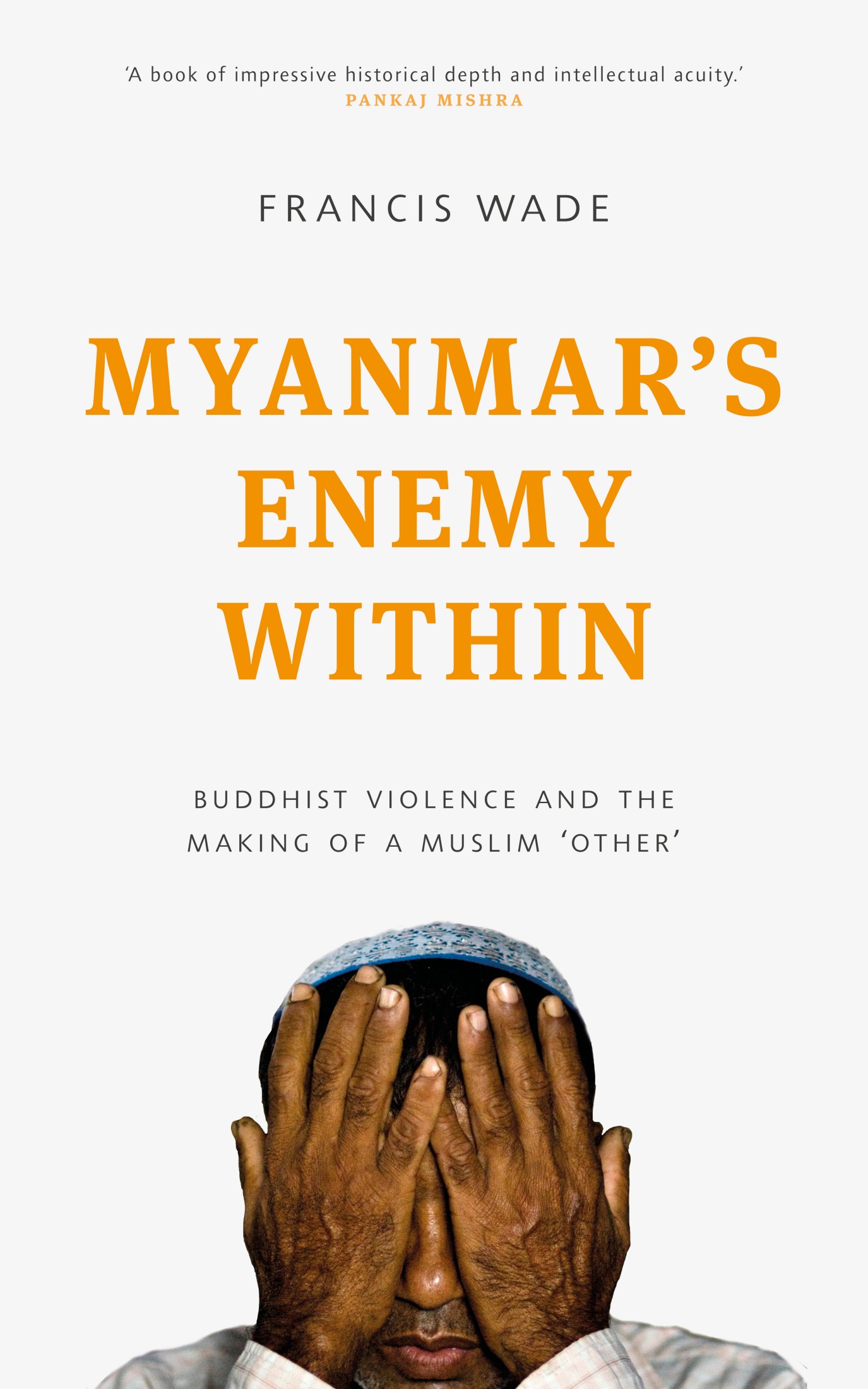 Myanmar's Enemy Within