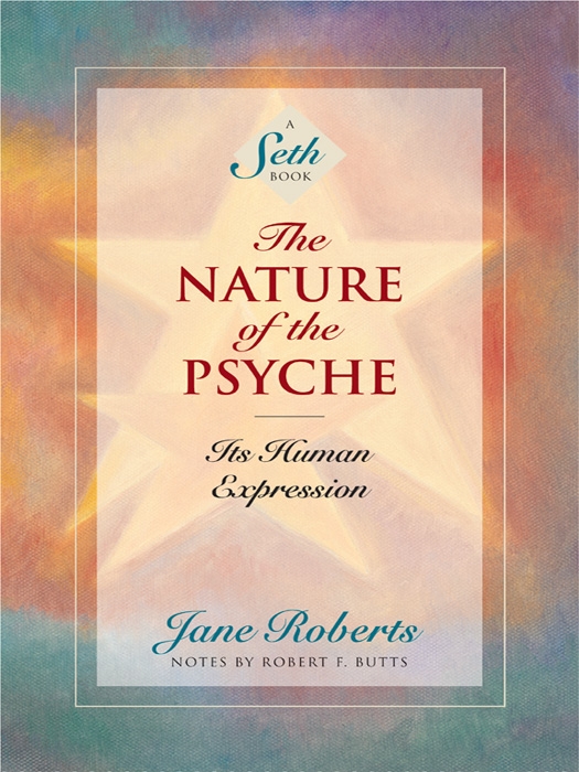 The nature of the psyche: Its Human Expression