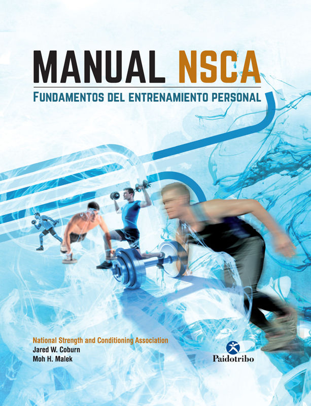 Manual NSCA: Fundamentos del entrenamiento personal (Deportes) (Spanish Edition)