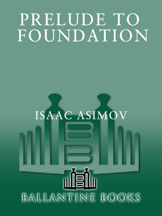 Prelude to Foundation